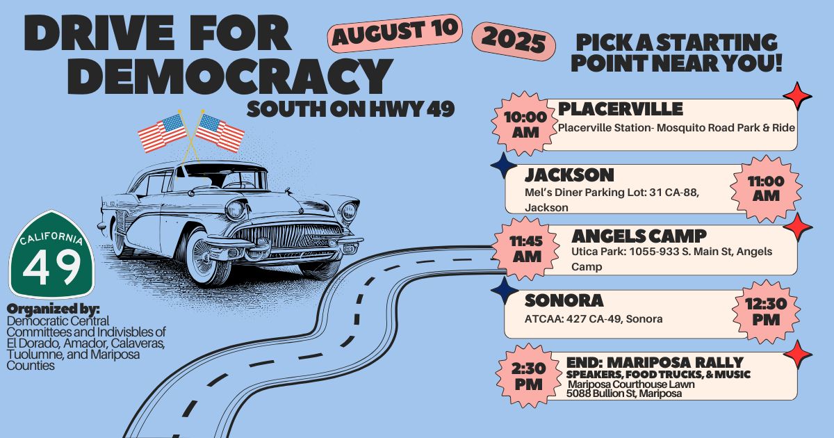 Drive for Democracy & Prosperity Rally - Mariposa/CA05/SD04